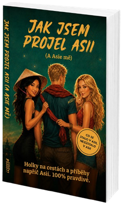 Obálka knihy Jak jsem projel Asii (a Asie mě)